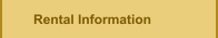 Rental Information